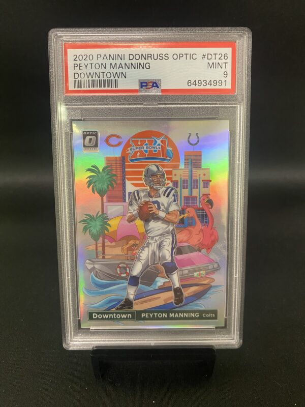 2020 Donruss Optic Downtown Peyton Manning - PSA 9 Graded